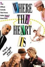 Watch Where the Heart Is (1990) Putlocker
