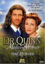 Watch Dr. Quinn Medicine Woman: The Movie Online Putlocker