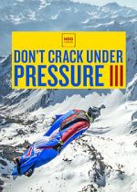 Watch Don\'t Crack Under Pressure III Online Putlocker