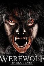 Watch A Werewolf in Slovenia Online Putlocker