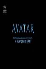 Watch Avatar: A New Dimension Putlocker