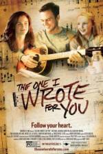 Watch The One I Wrote for You Putlocker