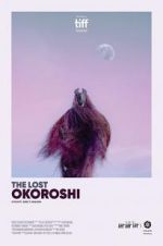 Watch The Lost Okoroshi Putlocker