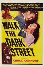 Watch Walk the Dark Street Putlocker