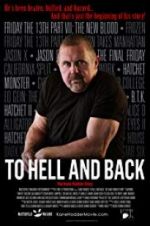 Watch To Hell and Back: The Kane Hodder Story Putlocker