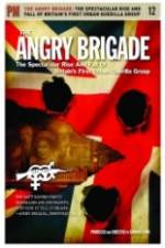 Watch The Angry Brigade The Spectacular Rise and Fall of Britain's First Urban Guerilla Group Putlocker