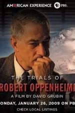 Watch The Trials Of Oppenheimer Putlocker