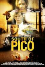 Watch South of Pico Putlocker