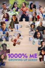 Watch 1000% Me: Growing Up Mixed Online Putlocker