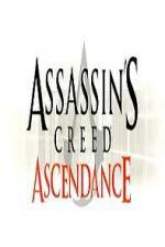 Watch Assassins Creed Ascendance Putlocker
