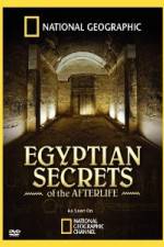 Watch Egyptian Secrets of the Afterlife Online Putlocker