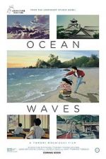 Watch Ocean Waves Online Putlocker