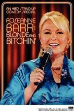 Watch Roseanne Barr: Blonde and Bitchin\' (TV Special 2006) Online Putlocker