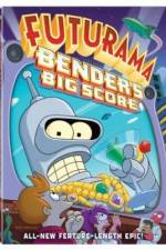 Watch Futurama: Bender's Big Score Putlocker