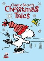 Watch Charlie Brown\'s Christmas Tales (TV Short 2002) Putlocker