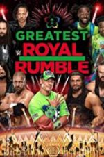 Watch WWE Greatest Royal Rumble Putlocker
