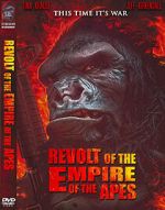 Watch Revolt of the Empire of the Apes Online Putlocker