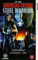 Watch American Cyborg: Steel Warrior Putlocker