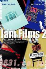 Watch Jam Films 2 Online Putlocker