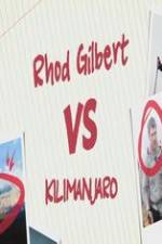 Watch Rhod Gilbert vs. Kilimanjaro Online Putlocker