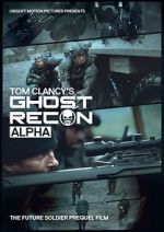 Watch Ghost Recon: Alpha Putlocker