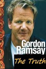 Watch The Truth About Gordon Ramsay Online Putlocker