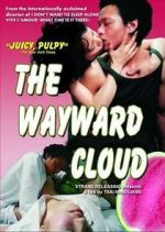 Watch The Wayward Cloud Online Putlocker