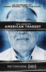 Watch 3801 Lancaster: American Tragedy Online Putlocker