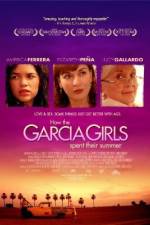 Watch How the Garcia Girls Spent Their Summer Online Putlocker