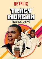 Watch Tracy Morgan: Staying Alive (TV Special 2017) Online Putlocker