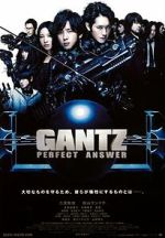 Watch Gantz: Perfect Answer Online Putlocker