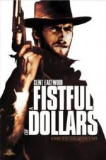 Watch A Fistful of Dollars - (Per un pugno di dollari) Online Putlocker