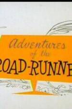 Watch Adventures of the Road-Runner Putlocker