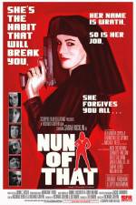 Watch Nun of That Online Putlocker