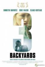 Watch 3 Backyards Online Putlocker