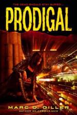 Watch Prodigal Putlocker