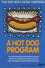 Watch A Hot Dog Program Online Putlocker