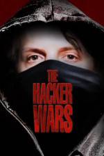 Watch The Hacker Wars Putlocker