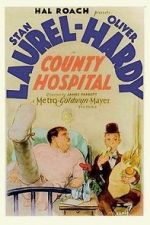 Watch County Hospital (Short 1932) Online Putlocker