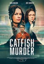 Watch Catfish Murder Online Putlocker