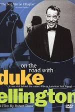 Watch On the Road with Duke Ellington Online Putlocker