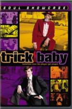 Watch Trick Baby Putlocker