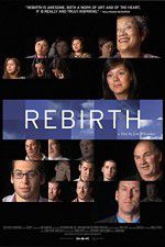 Watch Rebirth (USA Putlocker