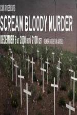 Watch CNN Presents - Scream Bloody Murder Putlocker