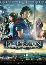 Watch Pendragon: Sword of His Father Online Putlocker