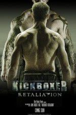 Watch Kickboxer Retaliation Putlocker