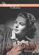 Watch Ingrid Bergman Remembered Putlocker