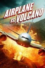 Watch Airplane vs Volcano Putlocker