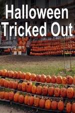 Watch Halloween Tricked Out Putlocker