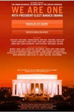Watch We Are One The Obama Inaugural Celebration at the Lincoln Memorial Putlocker